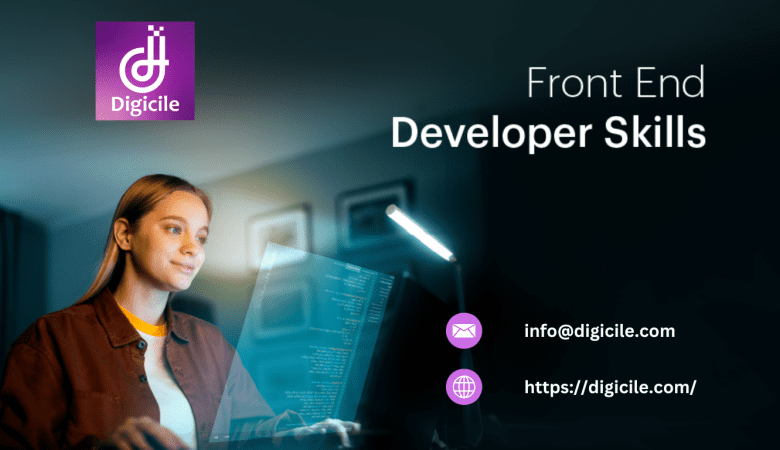 Unveiling the Essential Front End Developer Skills