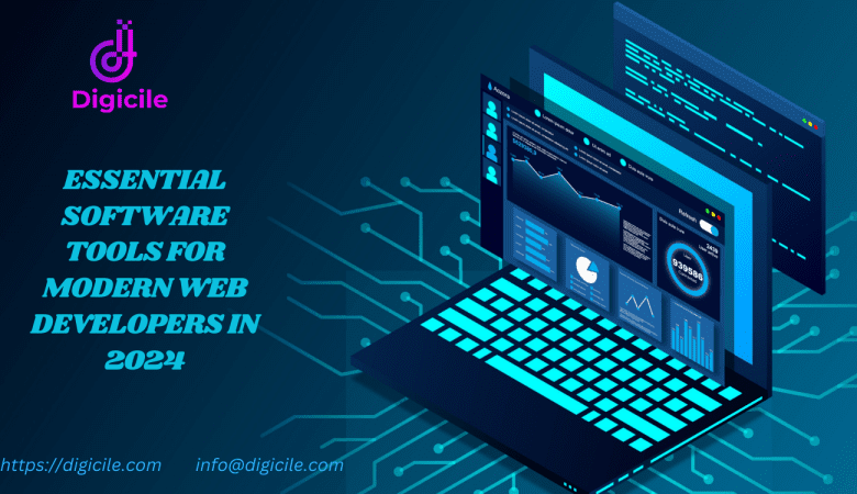 Essential Software Tools for Modern Web Developers in 2024