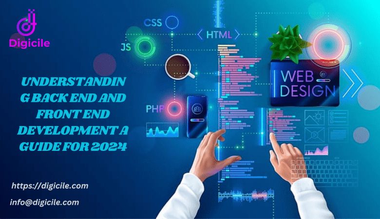 What’s the Difference Between Back End and Front End Development?