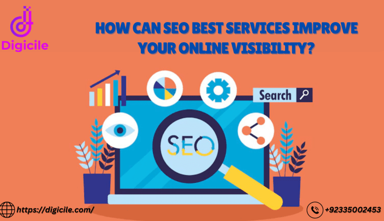 How Can seo best sevices Improve Your Online Visibility?