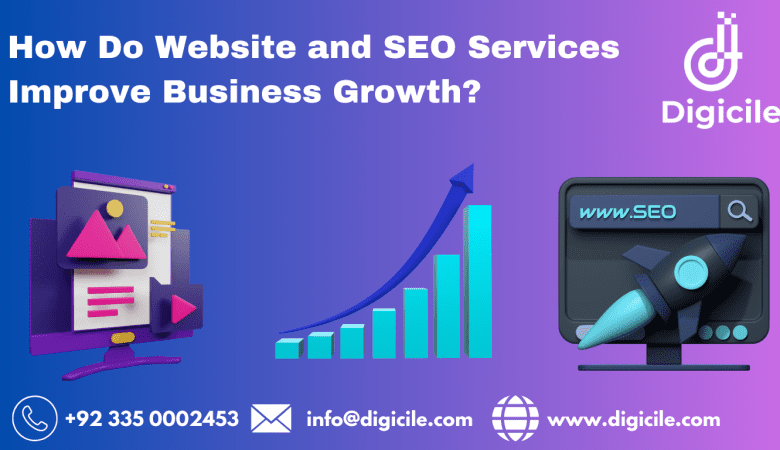 How Do Website and SEO Services Improve Business Growth?